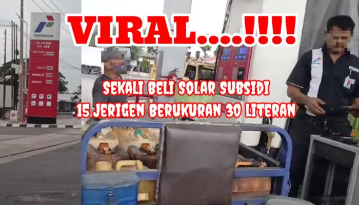 Viral…!!! SPBU 34-45126 Gebang Oknum Mandor Membebaskan Pembelian Solar Subsidi Seakan-akan Kebal Hukum.