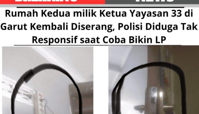 Rumah Kedua milik Ketua Yayasan 33 di Garut Kembali Diserang, Polisi Diduga Tak Responsif saat Coba Bikin LP