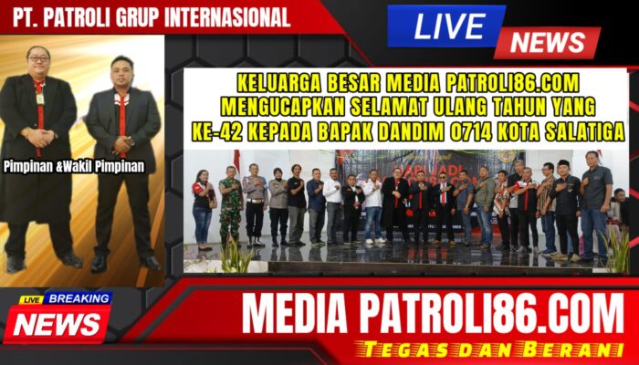 Pimpinan Media Patroli86.com dan Seluruh Team Mengucapkan Selamat Ulang Tahun Yang ke-42 Kepada Bapak Dandim/0714