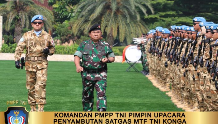 Komandan PMPP TNI Pimpin Upacara Penyambutan Satgas MTF TNI KONGA XXVIII-O/UNIFIL di Mabes TNI